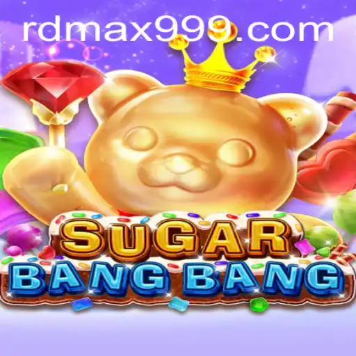 SUGARBANGBANG and the Thrilling World of RDMAX 99